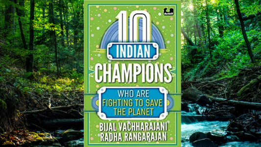This brand new children's book celebrates India's eco warriors