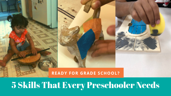 5 Skills That Every Preschooler Needs Before Grade School