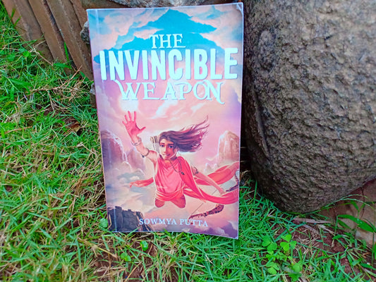 'The Invincible Weapon' by Sowmya Putta is a truly spectacular YA Indian novel