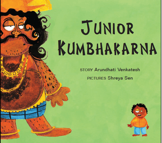 Book Review: Junior Kumbhakarna by Arundhati Venkatesh and Shreya Sen