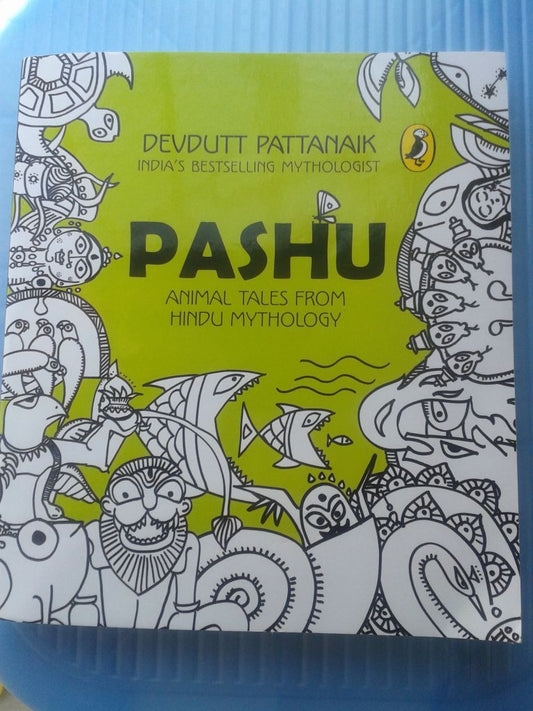 Book Review: Pashu - Animal Tales from Hindu Mythology by Devdutt Pattanaik