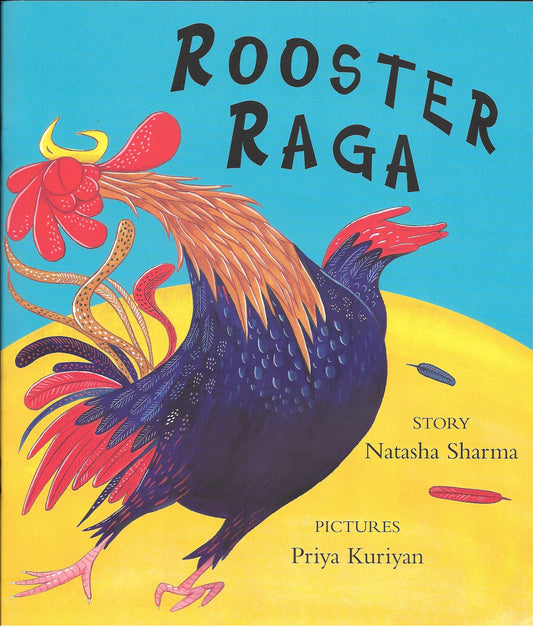 Book Review: Rooster Raga by Natasha Sharma and Priya Kuriyan