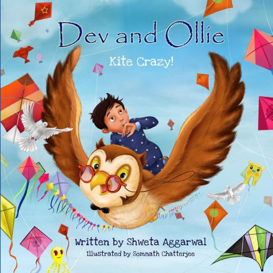 A Book About Kites & Kai Po Che - Dev & Ollie : Kite Crazy