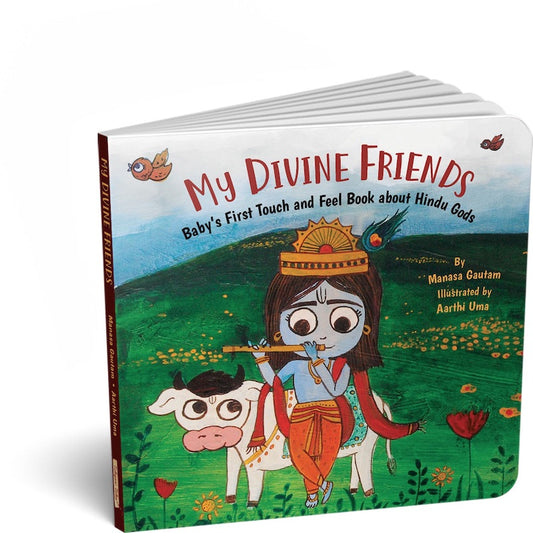 My Divine Friends - Baby's First Touch and Feel Book about Hindu Gods