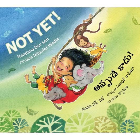 Not Yet!/Appude Kaadu! (English-Telugu)