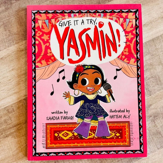 Give It a Try, Yasmin!