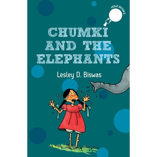 Chumki and the Elephants