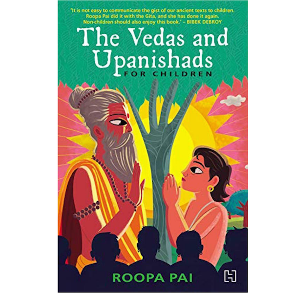 The Vedas and the Upanishads