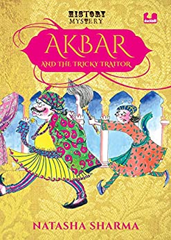 Akbar and the Tricky Traitor