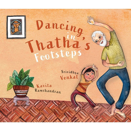 Dancing in Thatha’s Footsteps