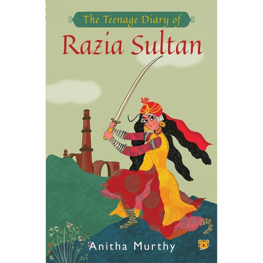 The Teenage Diary of Razia Sultan